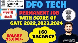 DFO Cabinet Secretariat Recruitment 2024 With GATE Score 2022 2023 2024  Permanent Job gate [upl. by Scrivens]