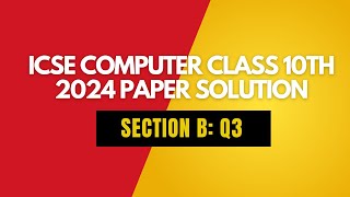 ICSE Computer Paper 2024 Solutions  Section B Function Question [upl. by Jeffie]