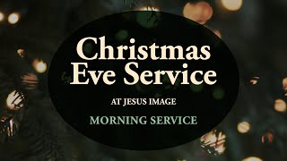 Christmas Eve Service  Sunday Morning Service  December 24th 2023 [upl. by Yllim]