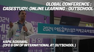 2024 EDUWEEK Online Learning  OutschoolKapil Agrawal [upl. by Refinnaj]