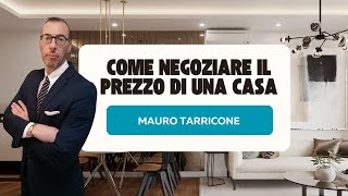 Come NEGOZIARE il prezzo di una CASA [upl. by Jacinthe731]