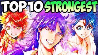 Top 10 Strongest Magi Characters God Sinbad Alladins Dad and MORE [upl. by Phil]