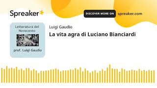 La vita agra di Luciano Bianciardi [upl. by Berglund290]