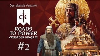 Die Reise in wärmere Gefilde  Der reisende Verwalter  Crusader Kings 3 Roads to Power [upl. by Gascony289]