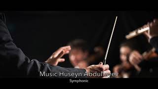 Huseyn Abdullayev  Symphonic [upl. by Noryak]