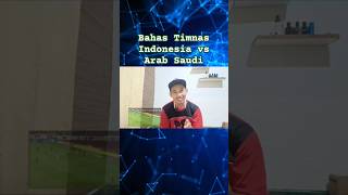 Bahas Indonesia VS Arab Saudi menuju piala Dunia 2026 [upl. by Togram]