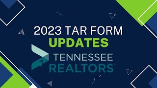 What You Need to Know About the Tennessee Realtors 2023 Tennessee TAR Form Updates [upl. by Ennavoj]