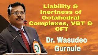 Lecture 227 Inorganic Chemistry Lability and Inertness of Complexes VBT and CFT Part3 [upl. by Dnarb]