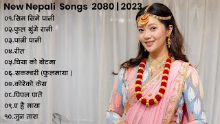 New Nepali Songs 2080 New Nepali Romantic Songs 2023  Best Nepali Songs  Jukebox Nepali Songs [upl. by Puri]