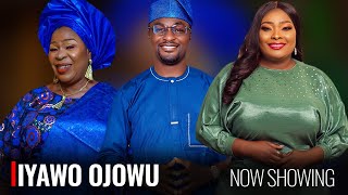 IYAWO OJOWU  A Nigerian Yoruba Movie Starring  Ronke Odunsanya Adeniyi Johnson Fausat Balogun [upl. by Dahlia865]