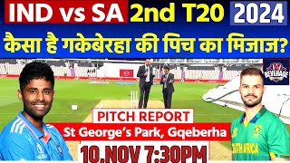 IND vs SA 2nd T20I Pitch Report st george’s park pitch report port elizabeth Gqeberha Pitch Report [upl. by Gilligan436]