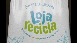 Lanzamiento campaña Loja Recicla [upl. by Sawyer]