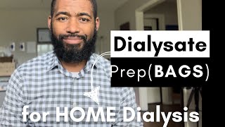 HOME DIALYSIS SETUP Step 3 Prepping the dialysate through the Bags [upl. by Joshuah]