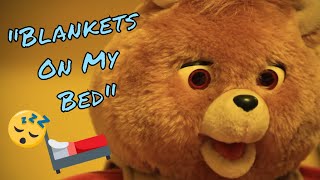 Teddy Ruxpin  quotBlankets on My Bedquot ⋆♫⋆ [upl. by Niatsirk]