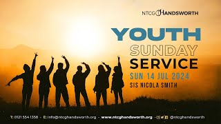 Youth Sunday Service 14th July 2024  Nicola Smith  NTCG Handsworth [upl. by Stryker]