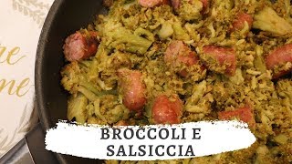 Broccoli e salsiccia RICETTA FACILE in pochi minuti in padella [upl. by Noelyn]