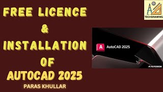 Free Licence and Installation of AutoCAD 2025 [upl. by Carilyn]