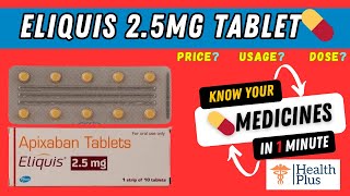 Eliquis 25mg Tablet  Apixaban 25mg Price USES DOSE 🤔 [upl. by Kotz]