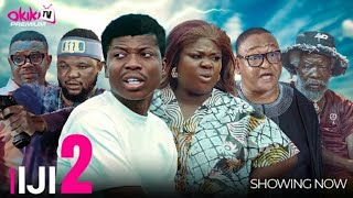 IJI 2 LATEST 2024 YORUBA MOVIE DRAMA Starring Jide Kosoko Tobiloba Akindoyin Ganiu Nafiu [upl. by Katrina673]