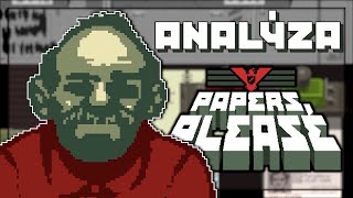 Analýza hry  Papers Please [upl. by Valiant]