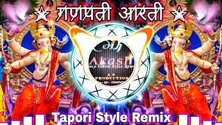 Ganpati Aarti  Sukhkarta Dukhharta  Tapori Mix Dj A S Production amp Dj Akash [upl. by Adnyl421]