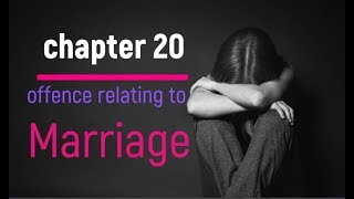 IPC chapter 20 Offence relating to marriage  493498 [upl. by Ehr]