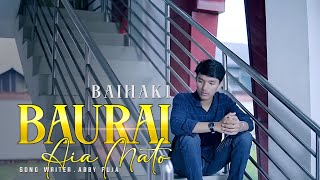 BAURAI AIA MATO  BAYHAQI  OFFICIAL MV [upl. by Gibbon]