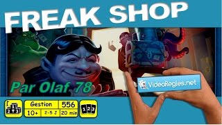 Vidéorègle jeu de société quot Freak Shop quot par Olaf 78 556 [upl. by Daas]