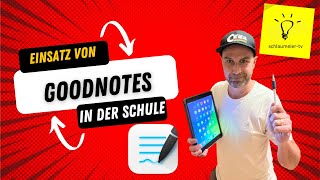 Erfolgreich mit goodnotes 5 in der Schule arbeiten Tutorial Teil 1 [upl. by Hayott150]