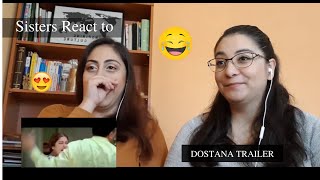 OUR REACTION TO  DOSTANA TRAILER [upl. by Darin]