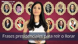 Frases presidenciales para reír o llorar Mientras Tanto en México [upl. by Tim]