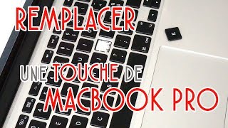 TUTO CHANGER UNE TOUCHE DE MACBOOK PRO [upl. by Anwat417]