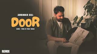 Door  Amrinder Gill New Song Judaa 3 Remake ProLP Music  New Song [upl. by Lobel758]