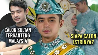 Eng Sub SANGAT GANTENG❗CALON SULTAN PAHANG TENGKU HASSANAL SIAPA CALON ISTRINYA MALAYSIA [upl. by Stafford]