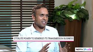 Sterlite Power Receives Approval For Demerger  NDTV Profit [upl. by Seni]