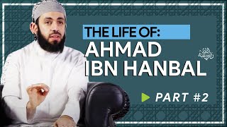 The Lives of The Four Imams of Islam  Belal Assaad Lecture 4 Imams Bilal Assad Ahmad ibn Hanbal 2 [upl. by Imas352]