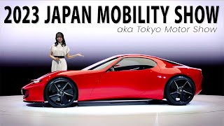 The 2023 JAPAN MOBILITY SHOW Tokyo Motor Show  THE FULL SHOW [upl. by Lizzy96]