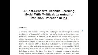 A Cost Sensitive Machine Learning Model With Multitask Learning for Intrusion Detection in IoT [upl. by Rein]