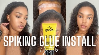 HOW TO INSTALL A LACE FRONTAL FOR BEGINNERS WITH GOT2B GLUED SPIKING GLUE DETAILED WIG INSTALL [upl. by Eadrahs]