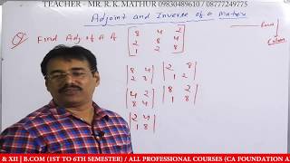 Adjoint of 3x3 matrices  Inverse of matrices 3x3  Inverse of matrices 2x2  Mathur Sir Classes [upl. by Waine]