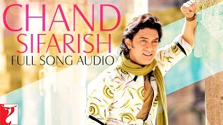 Chand Sifarish Full Song  Audio  Kailesh Kher And Shaan  TRENDING LIKE SUBSCRIBE VIRAL SONG [upl. by Toomin]