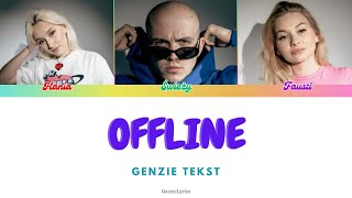 GENZIE  OFFLINE tekst [upl. by Dione]