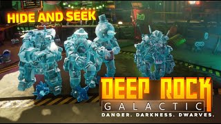 Hide and Seek Funny Moments  Deep Rock Galactic [upl. by Ardnek]