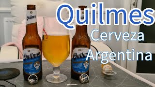 QUILMES CERVEZA ARGENTINA Review [upl. by Nauq536]