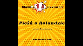 Komiksowa quotPieśń o Rolandziequot w wykonaniu klasy 1 A [upl. by Turpin]