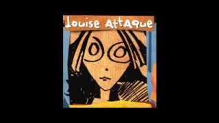 Louise Attaque Arrache Moi  Paroles [upl. by Liahus]