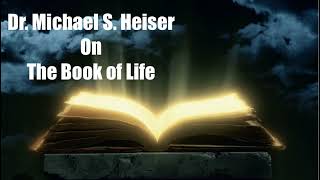 Dr Michael S Heiser on the Book of Life [upl. by Lilak]