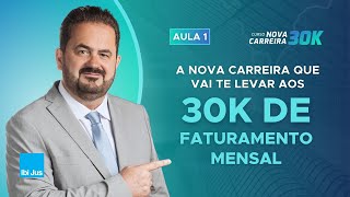 Aula 1 A nova carreira que vai te levar aos 30K de faturamento mensal [upl. by Bergeman]