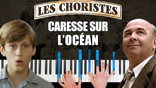 Les Choristes  Caresse sur locéan  Piano Cover Tutorial [upl. by Jala]