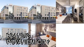 Scandic Rovaniemi City [upl. by Llekram544]